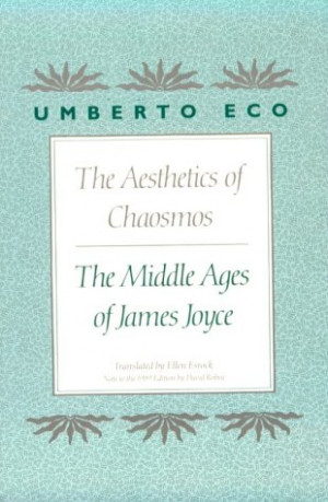 ... of Chaosmos: The Middle Ages of James Joyce” as Want to Read