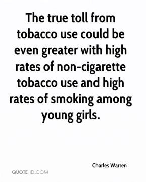 use could be even greater with high rates of non-cigarette tobacco use ...