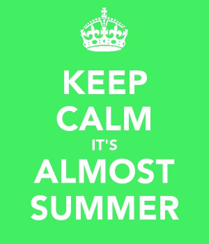 Let the countdown till summer begin. The official first day of summer ...