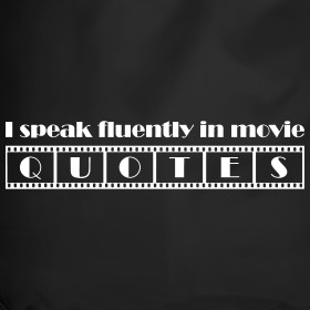 speak fluently in movie quotes - sacca unisex