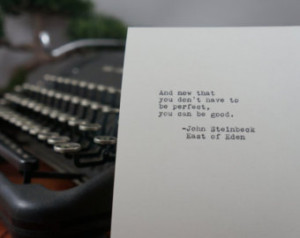 John Steinbeck Quote, East of Eden Quote Typed on Typewriter - 4x6 ...