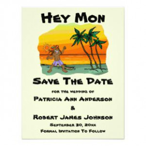 Hey Mon Jamaica Save The Date Wedding Announcement