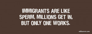 18838-immigrants-are-like....jpg