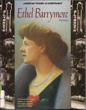 Ethel Barrymore Quotes