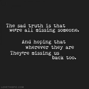 Missing someone