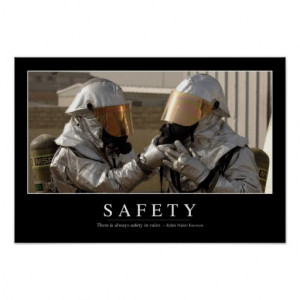 Safety: Inspirational Quote Posters