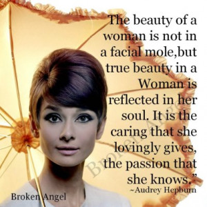 The Beauty Of A Woman Is Not In A Facial Mole - Beauty Quote