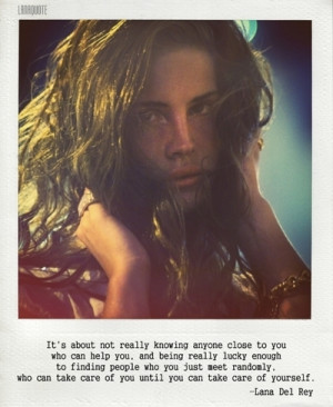 Lana Del Rey Quotes | via Tumblr