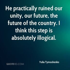 Yulia Tymoshenko - He practically ruined our unity, our future, the ...