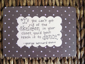 Do you have any favorite inspiring or encouraging quotes, or any ...