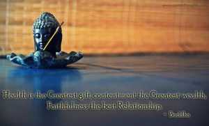 Health Quotes by Buddha – Health is the greatest gift