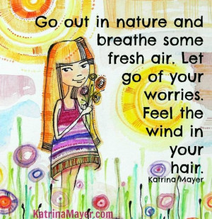 Nature quote via www.KatrinaMayer.com