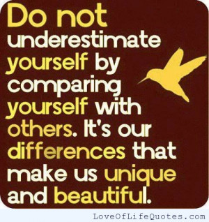 Do not underestimate yourself