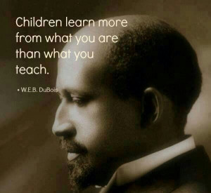 Always model kindness... W.E.B. Dubois | #education #quotes