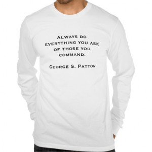 George S. Patton Quotes 6 Tee Shirts