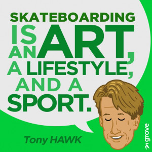 Skateboarding quote: 