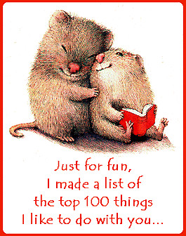 Just for fun, I made a list of the top 100 things I like to do with ...