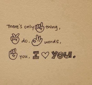 love you showing i am in love only one thing