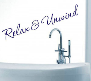 Relax and Unwind Bathroom Wall art sticker quote - 60cm long, great ...