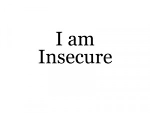 Sharmapratik9 Being Insecure quotes