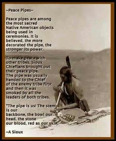 ... american quotes peace pipes american indian native indian american