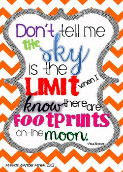 The Sky Isn't The Limit- An Inspirational Quote for Your Classroom