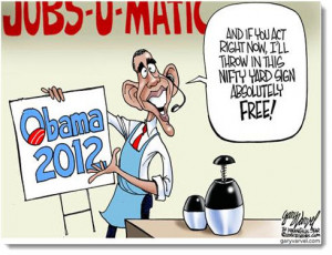 obama economy jobs debt deficit political cartoon 2012 election