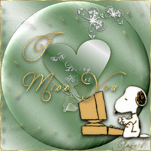 Missing You Snoopy Miss