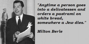 Milton berle famous quotes 4