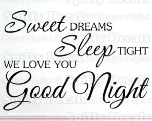 Sweet Dreams sleep tight love good night vinyl decal wall quote ...