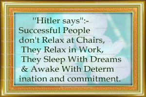 Adolf Hitler Quotation About Sucess and Dream