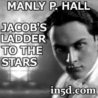 Manly P. Hall - Jacob's Ladder That Leads To The Stars