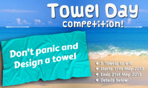 ... can only mean one thing towel day what you ve never heard of towel day