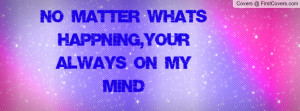 Your Always On My Mind Quotes
