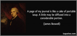 ... little may be diffused into a considerable portion. - James Boswell