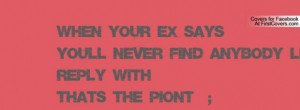 Quotes about ex boyfriends