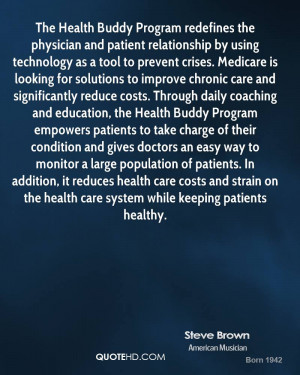... health care costs and strain on the health care system while keeping