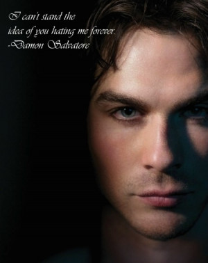 The Vampire Diaries - Damon quotes