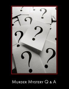 Murder Mystery Questions & Answers