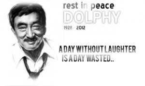 dolphy-quote--rest-in-peace-2012-funny-pinoy-jokes-2012.jpg
