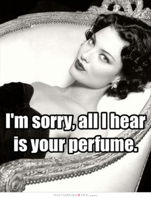 Perfume Quotes Smell Quotes