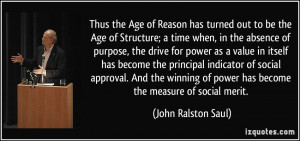 More John Ralston Saul Quotes