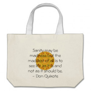 Inspirational Don Quixote quote Tote Bag