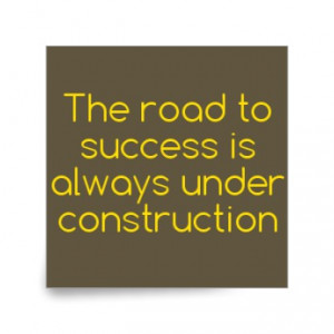 Funny Quotes Road Success...