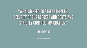 We also need to strengthen the security of our borders and ports and ...