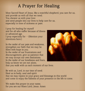 Prayer For Healing The Sick The prayer for healing