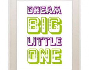 Dream big little one, baby girl, inspirational nursery art, home decor ...