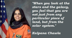Kalpana chawla famous quotes 1