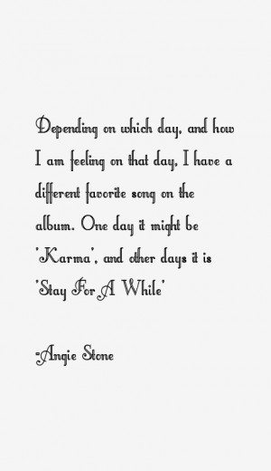 Angie Stone Quotes