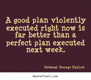general george patton more inspirational quotes friendship quotes love ...